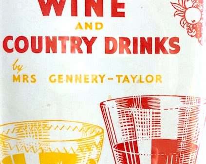 (Wine) Mrs. Gennery Taylor.  Easymade Wine and Country Drinks. For Discount