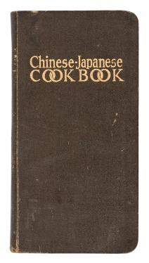 (Chinese) Watanna, Onoto [Winnifred Eaton] and Sara Bosse. Chinese-Japanese Cook Book. For Cheap