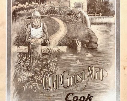 (Health) Old Grist Mill Health Foods. Old Grist Mill Cook Book. Article on  Mineral Salts in Our Diet  by Edward Hodgskin, M.D. For Discount