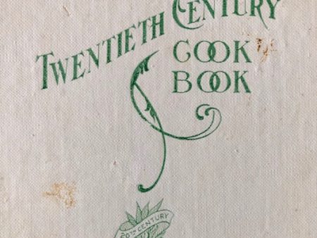 (California - Berkeley) The Twentieth Century Cook Book. Hot on Sale