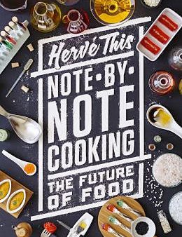 *Sale* Note-by-Note Cooking: The Future of Food (Herve This) For Discount