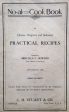 (Booklet) Howard, Miss Ella C. No-al Cook Book of Choice Original and Selected Practical Receipts. Online now