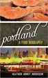 Portland: A Food Biography (Heather Arndt Anderson) Fashion