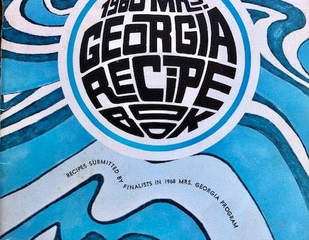 (Southern - Georgia) 1968 Mrs. Georgia Recipe Book. Online