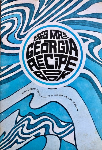 (Southern - Georgia) 1968 Mrs. Georgia Recipe Book. Online