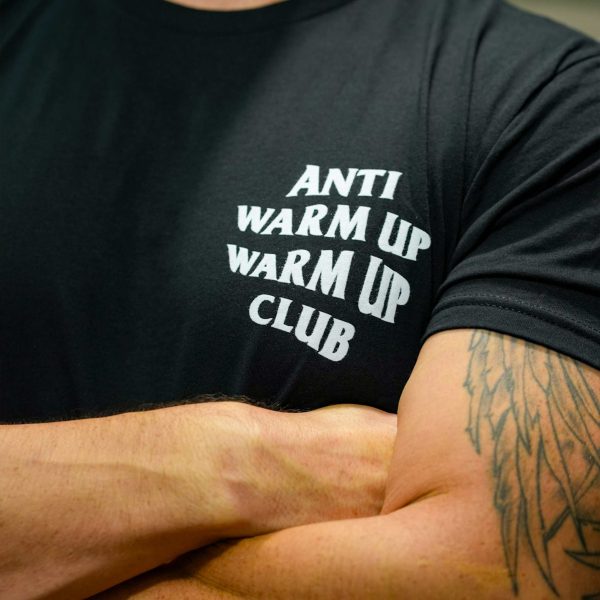 Anti Warmup, Warmup Club  - Unisex Tee Fashion