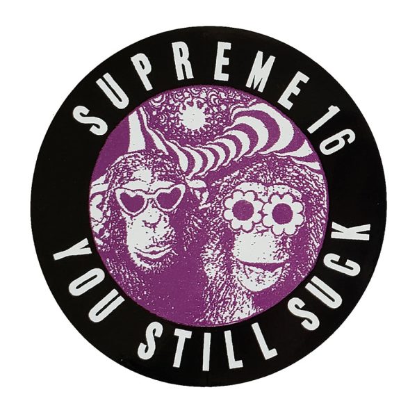 Supreme You Still Suck Stickers Fashion