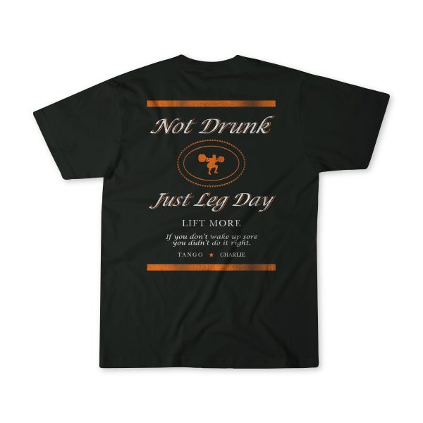 Just Leg Day - Black Tee Online now