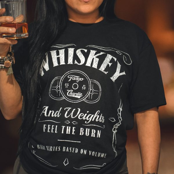 Whiskey  Feel the Burn  - tee Hot on Sale