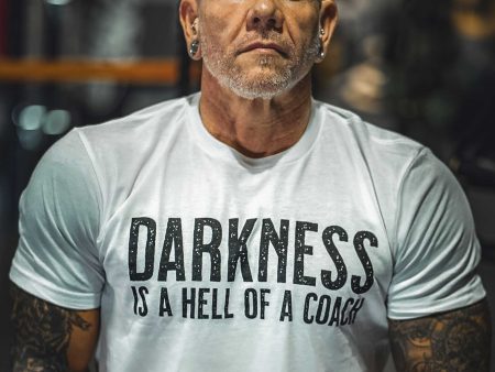 Darkness is a HELL of a Coach - White Edition Tee For Sale