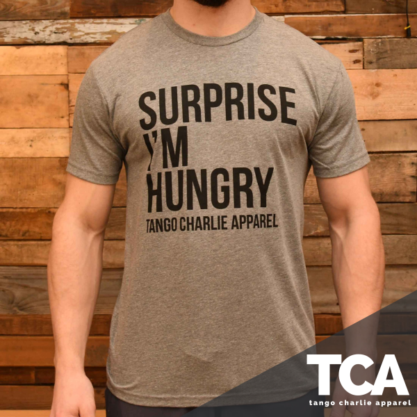 Surprise, I m Hungry  - Men s Tee For Discount