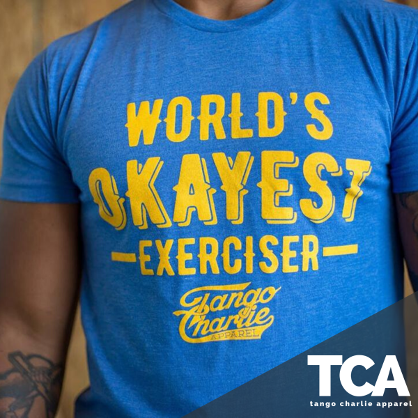 World s OKAYEST Exerciser - Tee on Sale