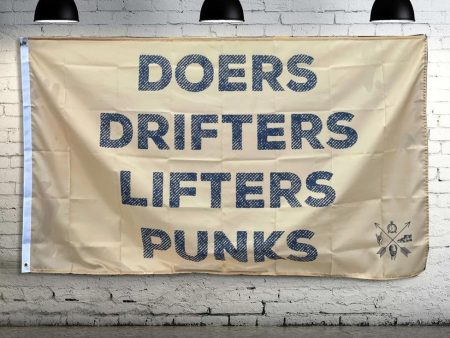 Doers Drifters Lifters Punks - Flag Hot on Sale