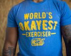 World s OKAYEST Exerciser - Tee on Sale