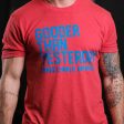 Gooder Than Yesterday - Tee Sale