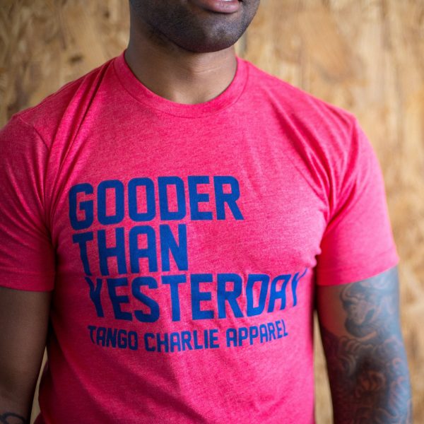 Gooder Than Yesterday - Tee Sale