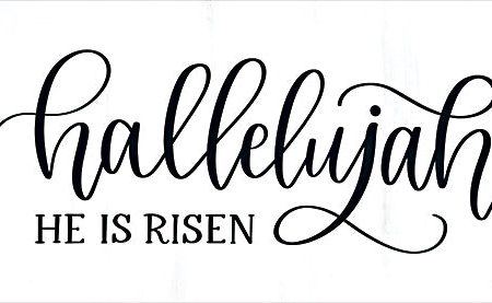 DUST1033 - Hallelujah He Is Risen - 18x9 Online Sale